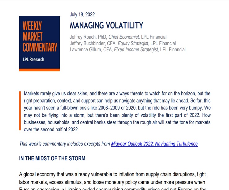 Managing Volatility | Weekly Market Commentary | July 18, 2022